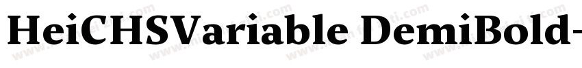 HeiCHSVariable DemiBold字体转换
